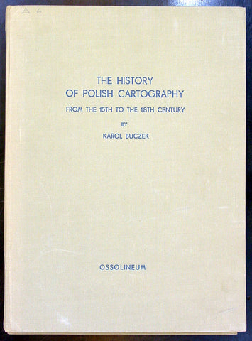 The History of Polish Cartography - Karol Buczek