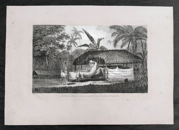 1784 James Cook & John Webber Antique 1st Edition Print Preserved Body Chief Tee Matavai Bay Tahiti, 1777