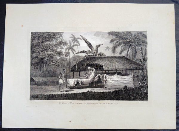 1784 James Cook & John Webber Antique 1st Edition Print Preserved Body Chief Tee Matavai Bay Tahiti, 1777