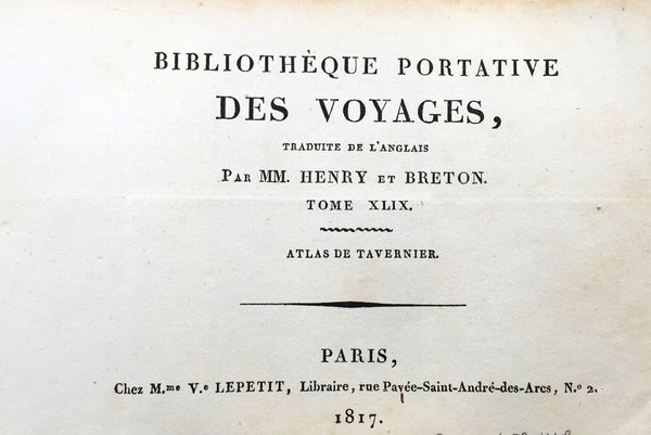 1817 Tavernier & Lepetit Antique Atlas of Turkey Persia Vietnam, Asia - 22 Prints