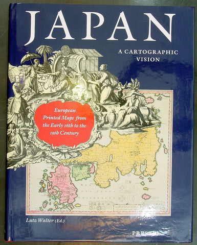 Japan: A Cartographic Vision - Lutz Walter